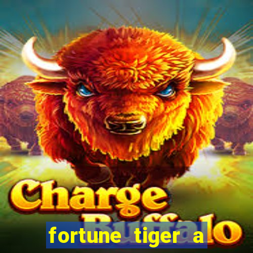 fortune tiger a partir de 1 real